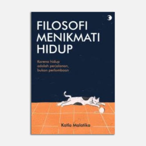 Filosofi Menikmati Hidup