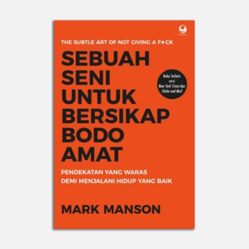 Sebuah Seni Untuk Bersikap Bodo Amat