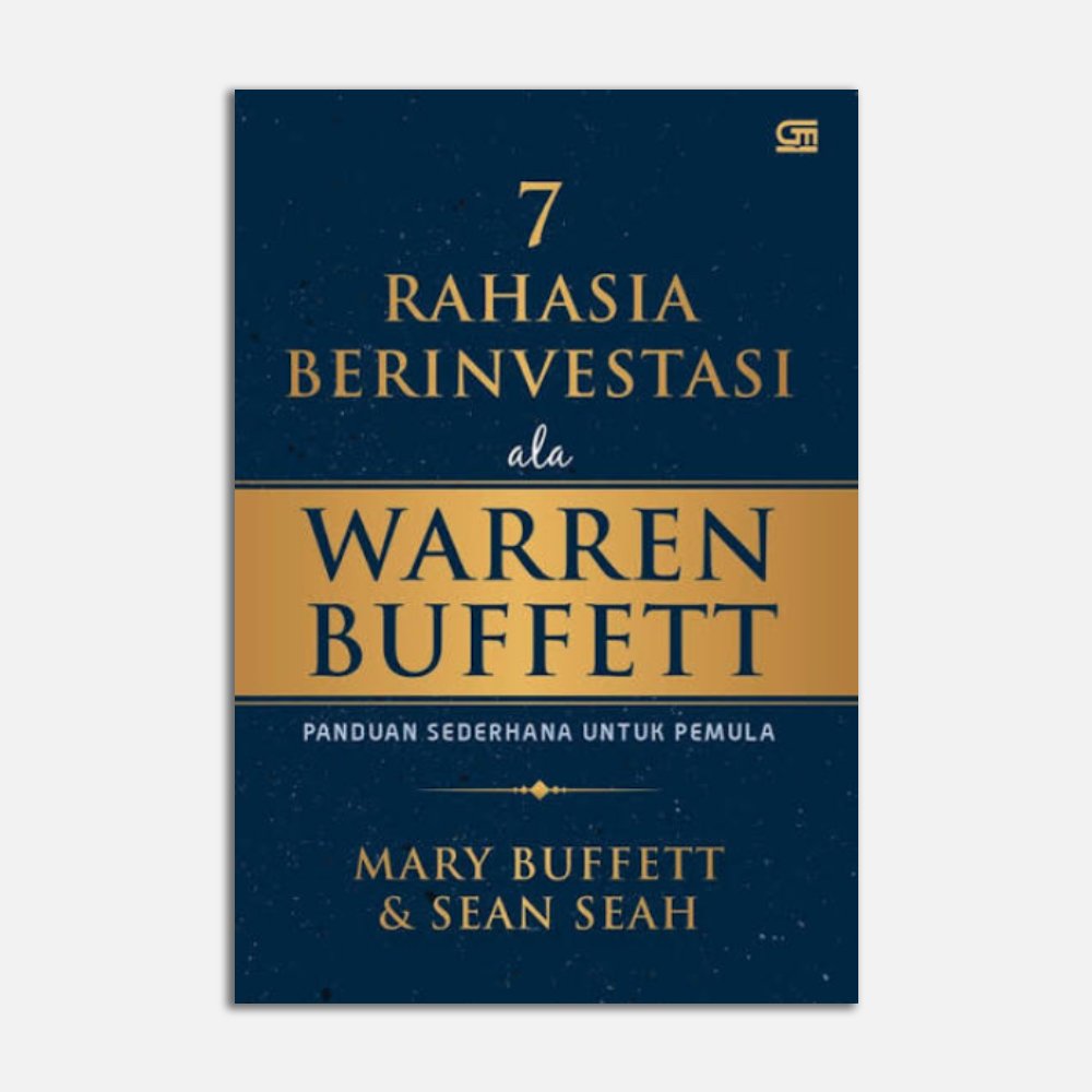 7 Rahasia Sukses Berinvestasi Ala Warren buffett