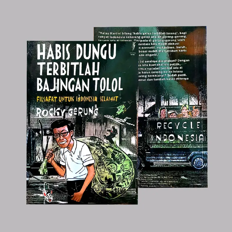 IMG_3801 Habis Dungu Terbitlah Bajingan Tolol - Filsafat untuk Indonesia Selamat