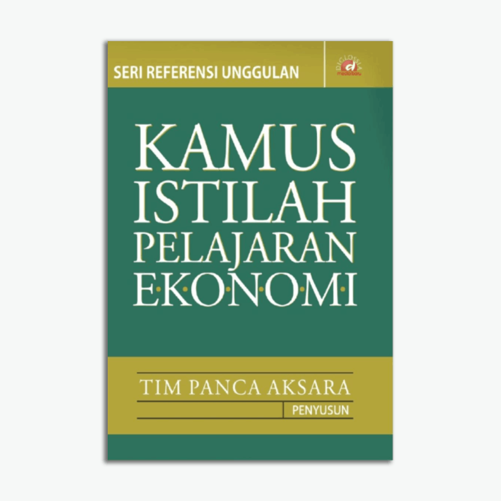 Kamus Istilah Pelajaran Ekonomi