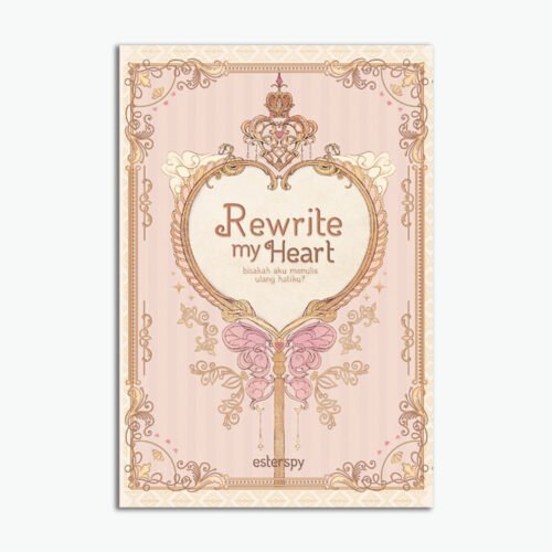 Rewrite My heart