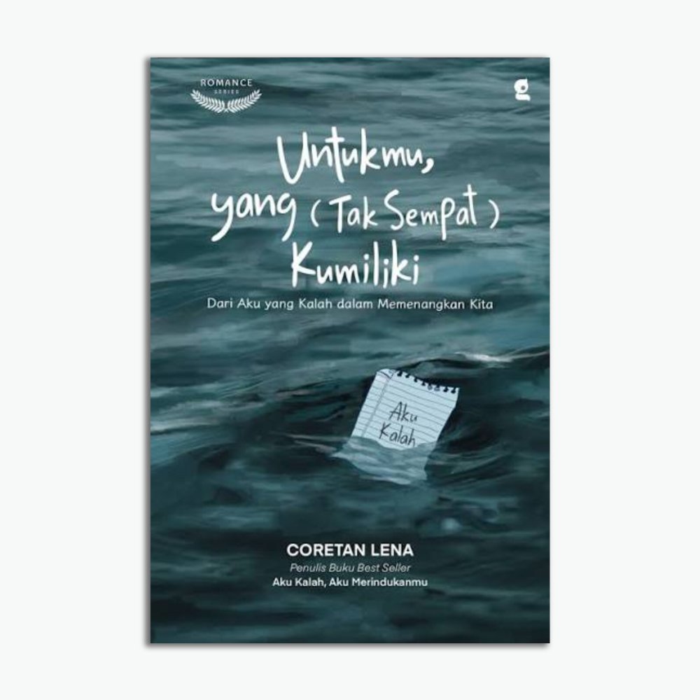 Untukmu, Yang ( Tak Sempat ) Kumiliki