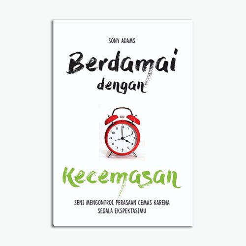 Berdamai Dengan Kecemasan