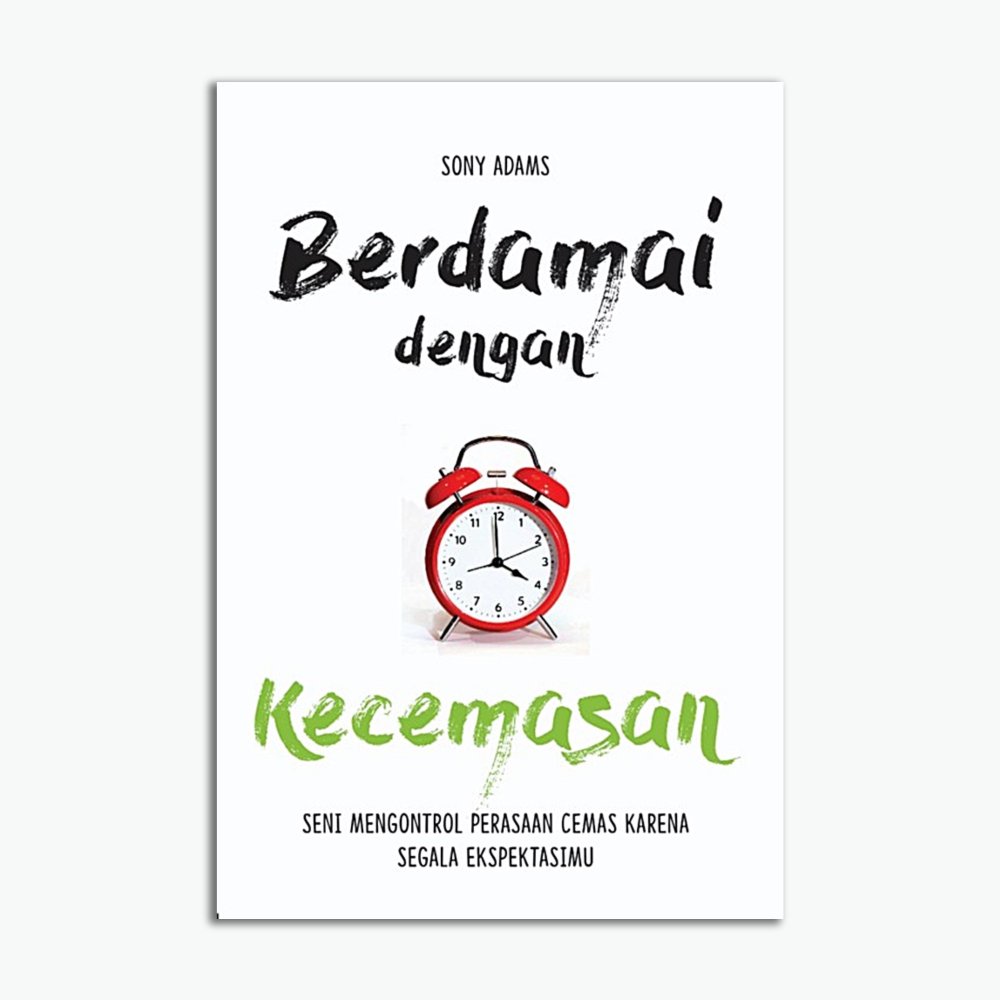 Berdamai Dengan Kecemasan