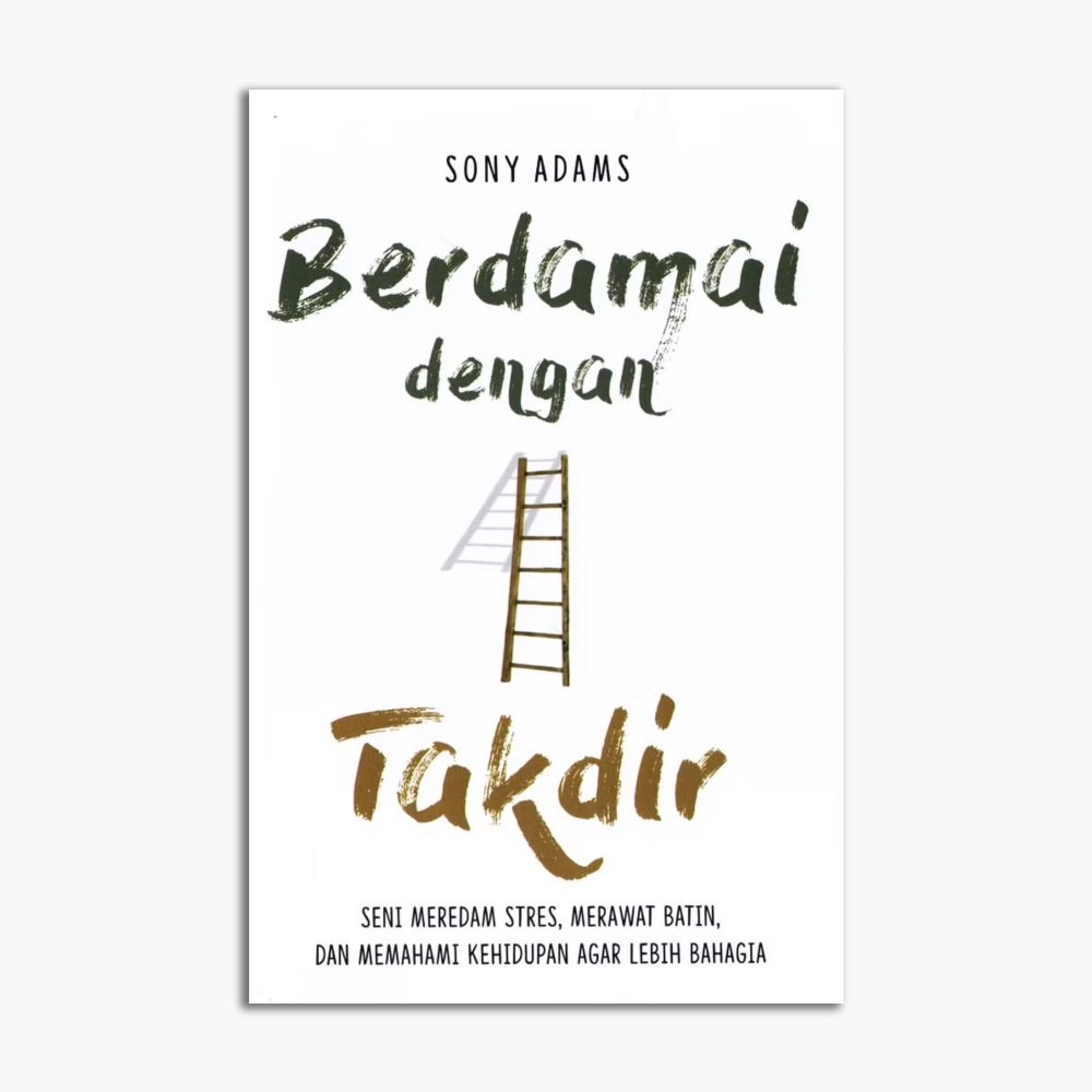 Berdamai Dengan Takdir