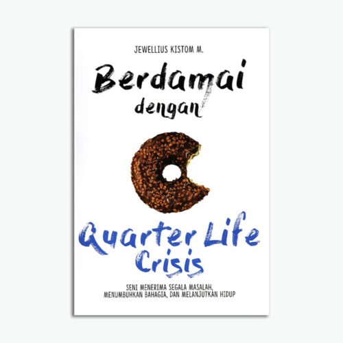 Berdamai Dengan Quarter Life Crisis