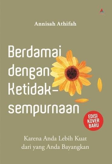 Berdamai Dengan Ketidaksempurnaan
