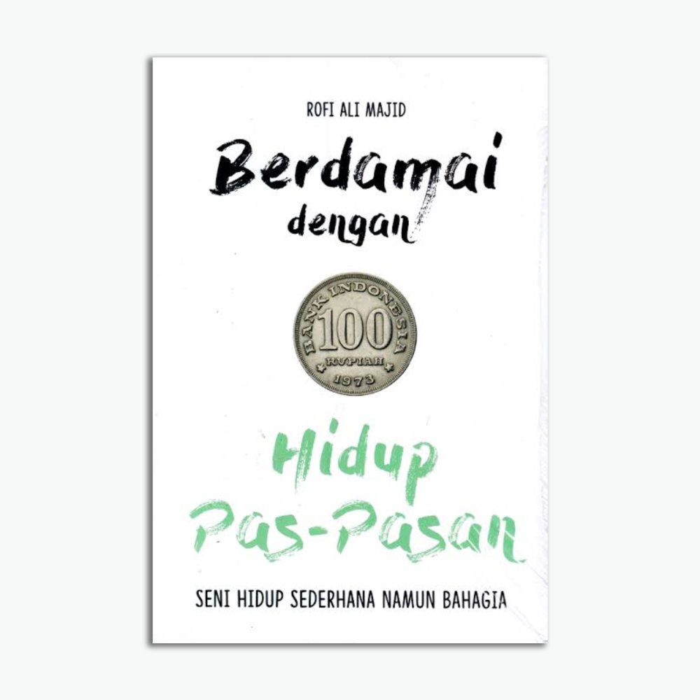 Berdamai Dengan Hidup Pas-Pasan