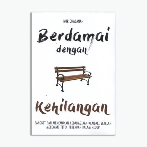 Berdamai Dengan Kehilangan