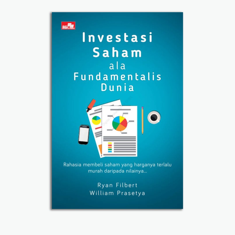 Inventasi Saham ala Fundamentalis Dunia