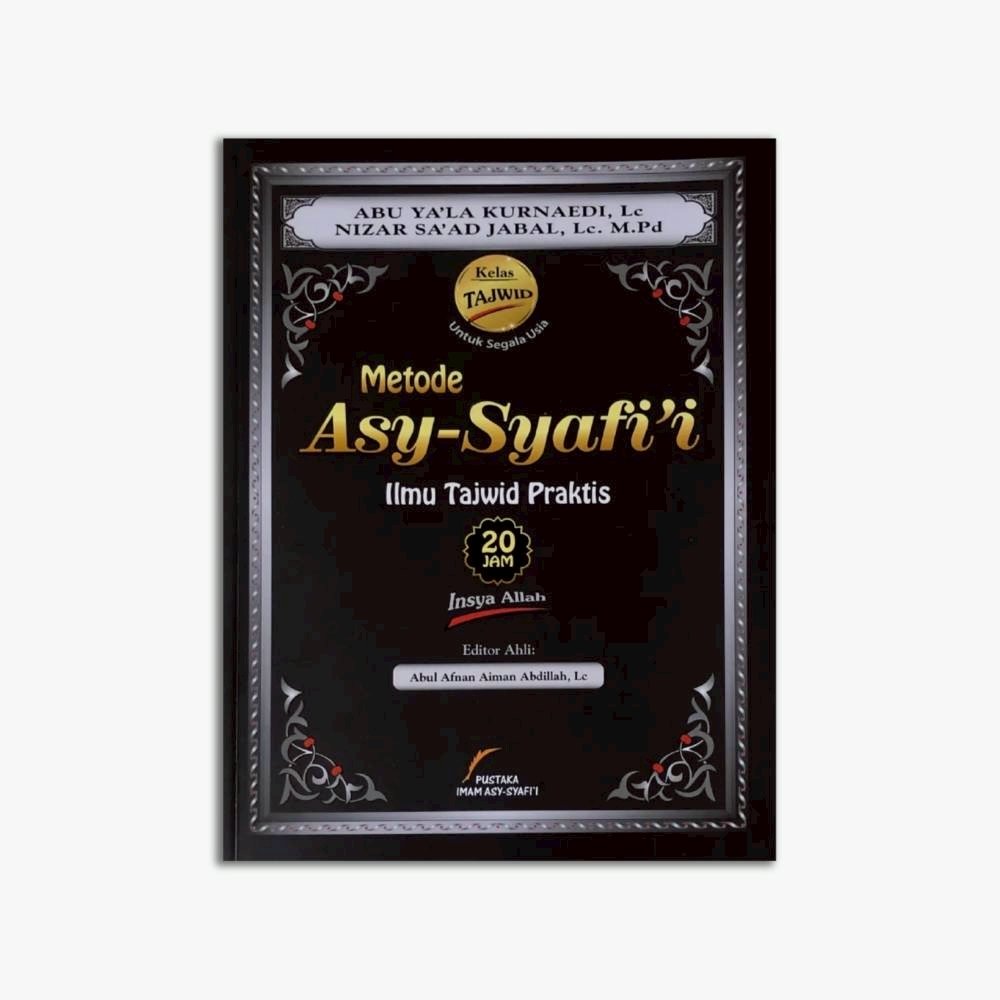 Metode Asy-Syafi'i Ilmu Tajwid Praktis