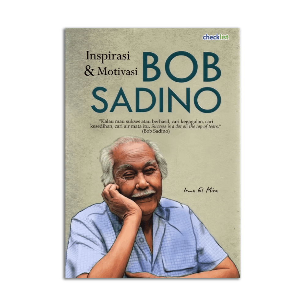 Inspirasi & Motivasi Bob Sandino