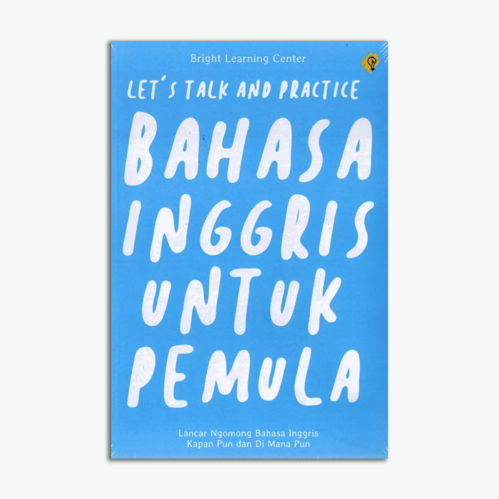 Let's Talk And Pratice Bahasa English