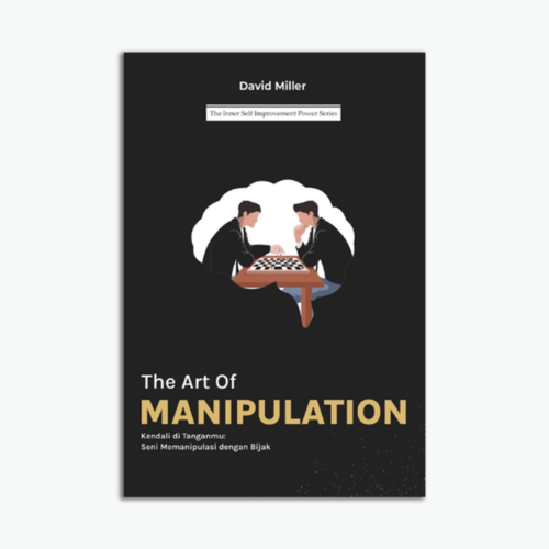 The Art Of Manipulation