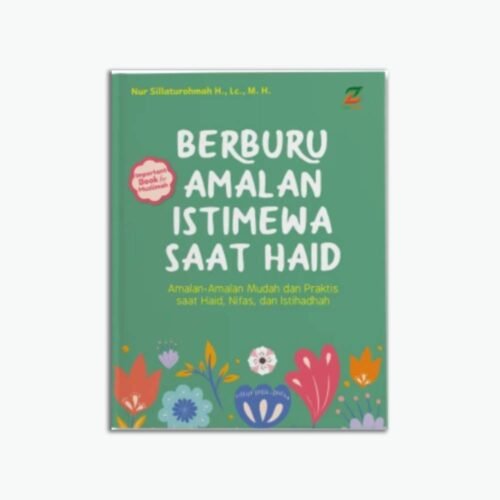 Berburu Amalan Istimewa Saat Haid