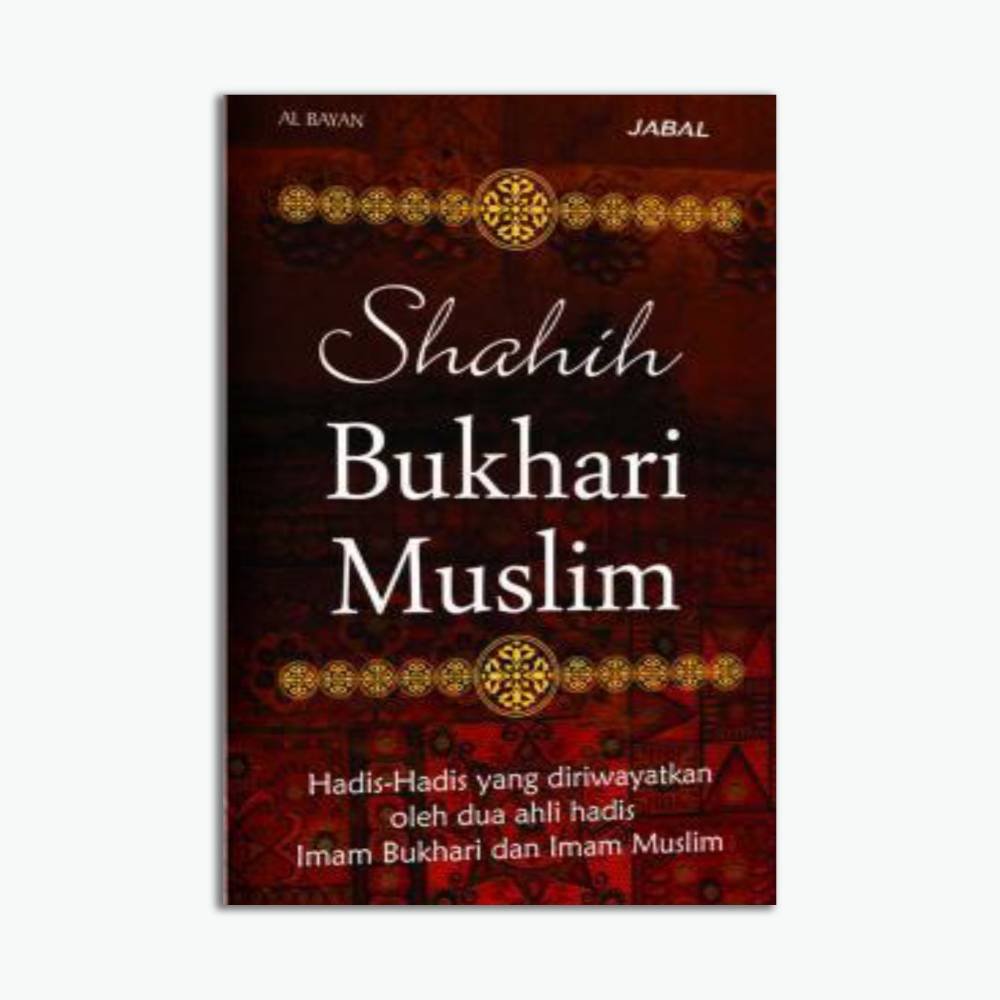 Shahih Bukhari Muslim