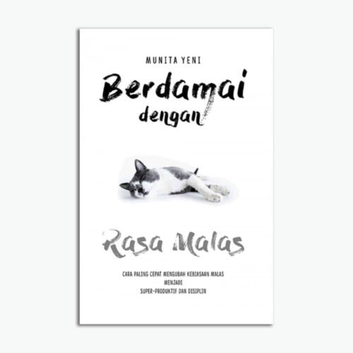 Berdamai Dengan Rasa Malas