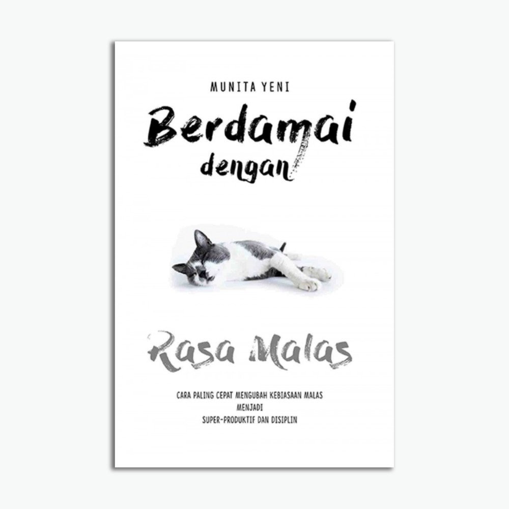 Berdamai Dengan Rasa Malas