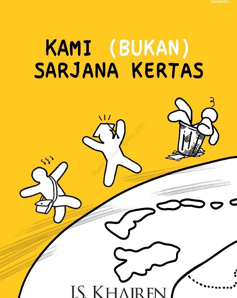Kami (Bukan) Sarjana Kertas