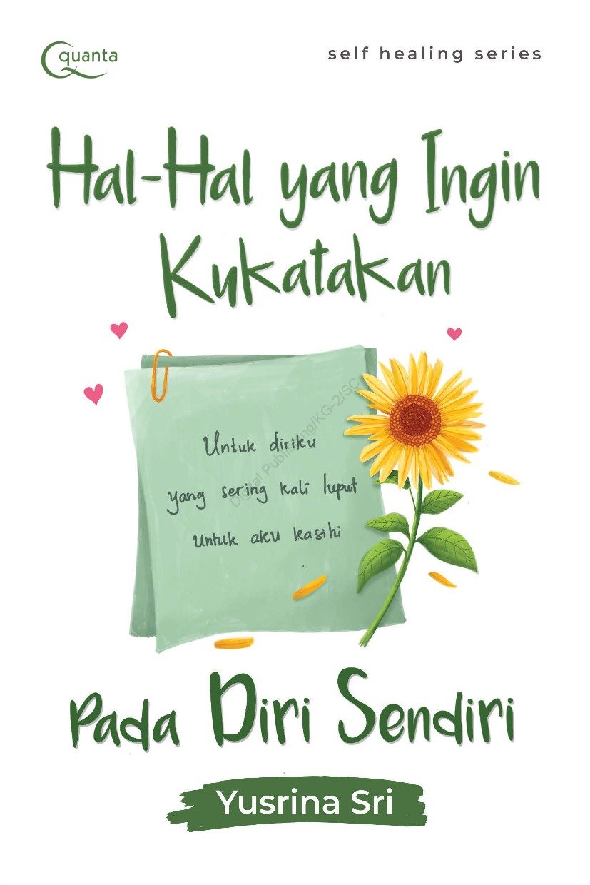Hal-Hal Yang Ingin Kukatakan Pada Diri Sendiri