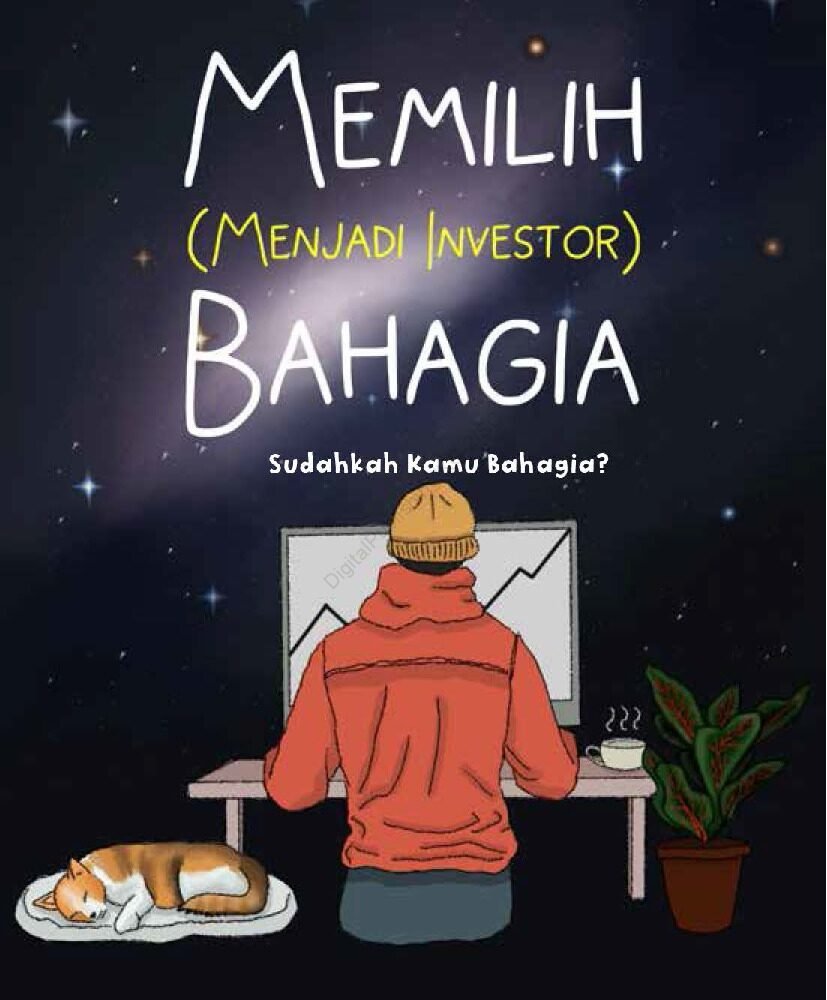 Memilih (Menjadi Investor) Bahagia