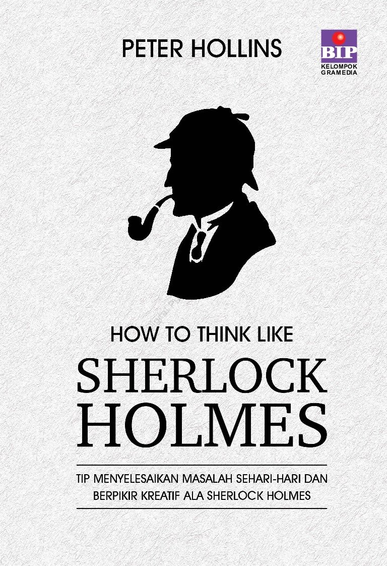 How To Think Like Sherlock Holmes