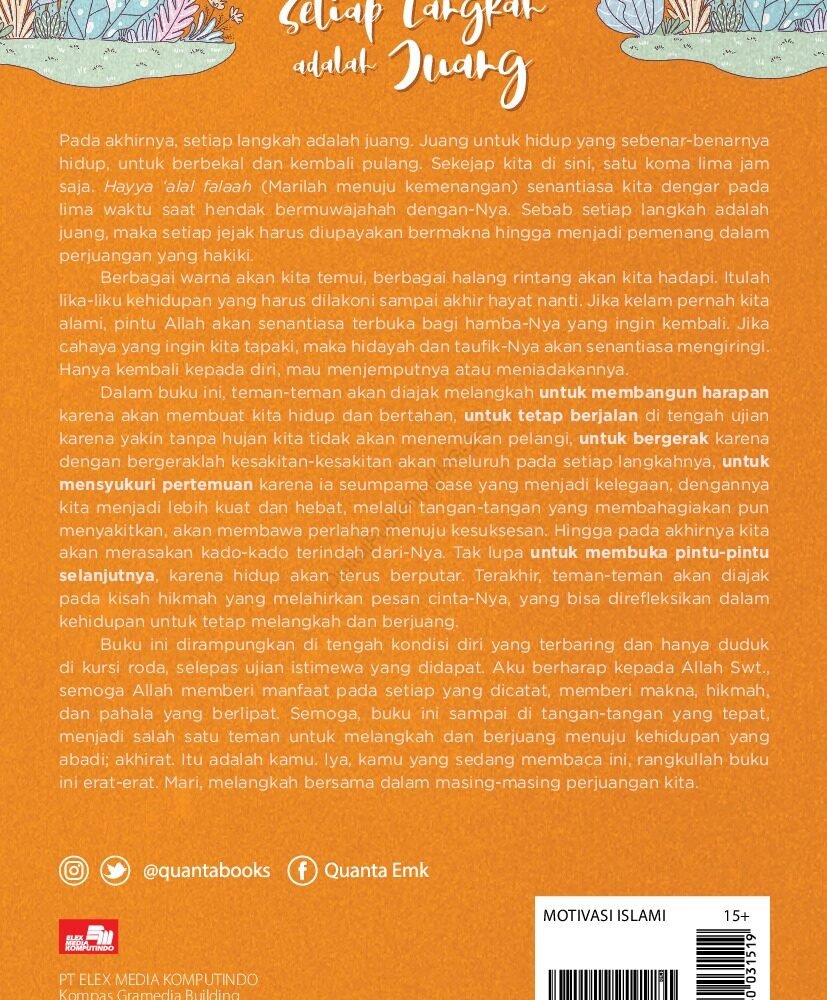 Karena Setiap Langkah adalah Juang