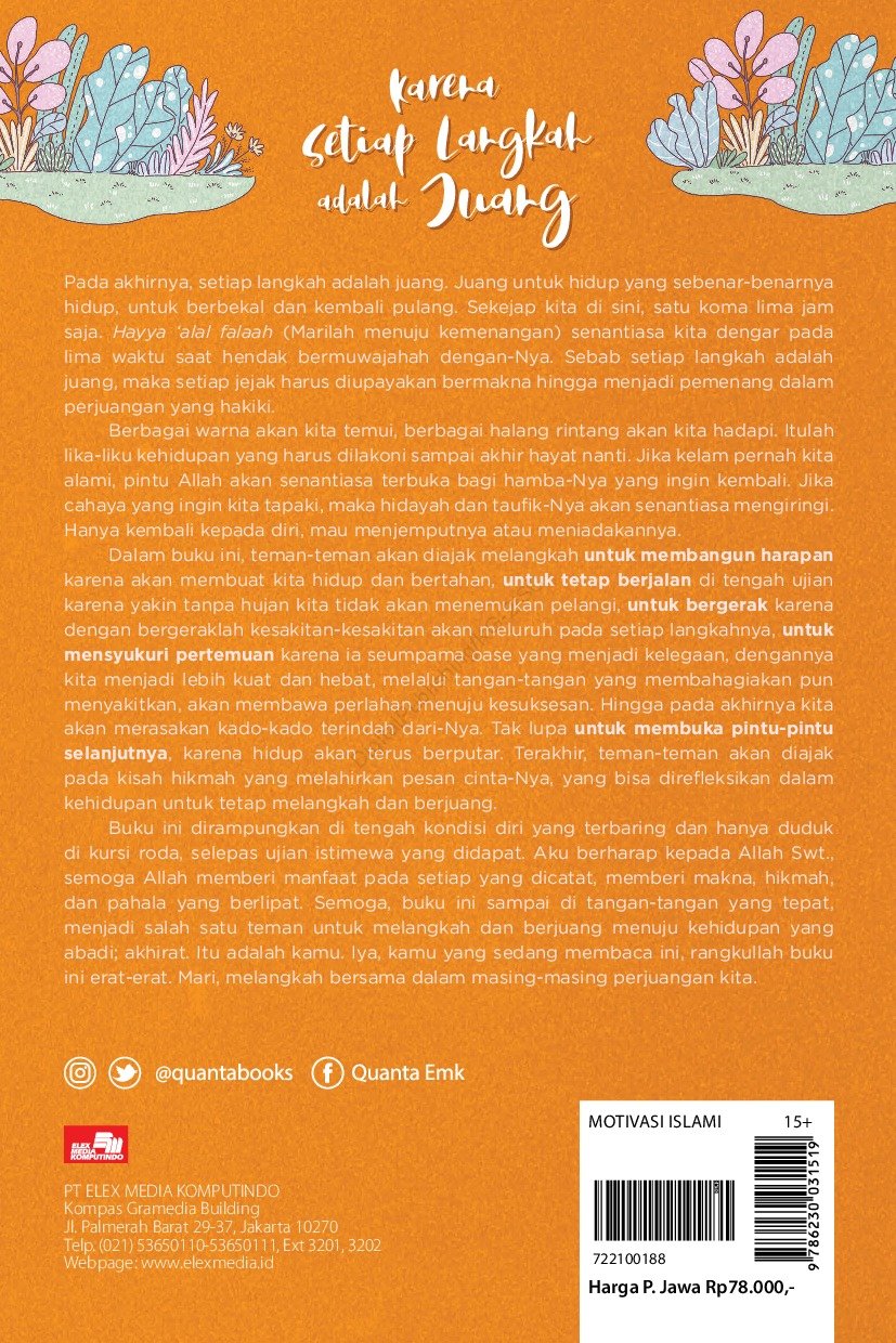 Karena Setiap Langkah adalah Juang