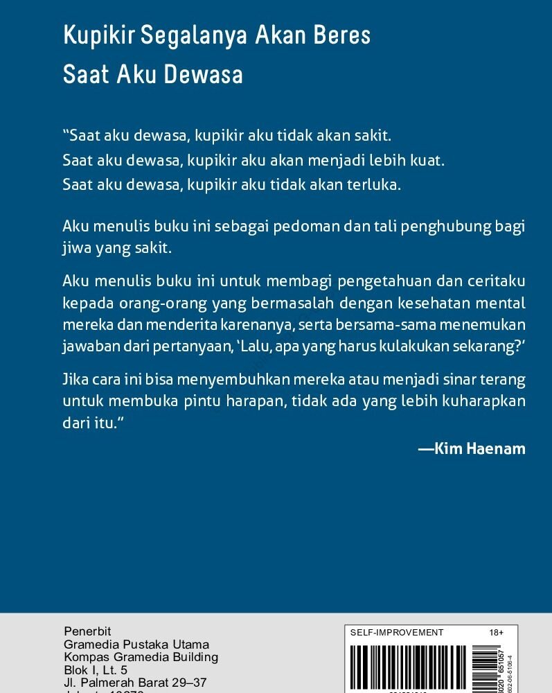 Kupikir Segalanya Akan Beres Saat Aku Dewasa