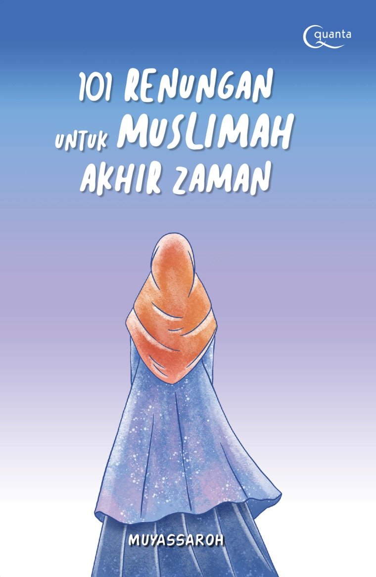 Renungan Untuk Muslimah Akhir Zaman