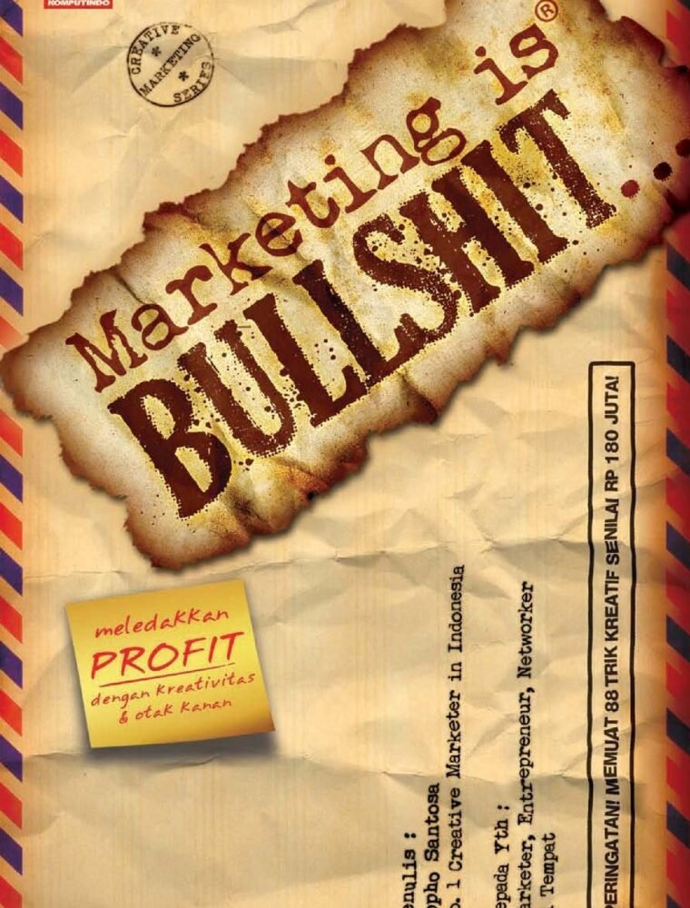 Marketing Is Bullshit