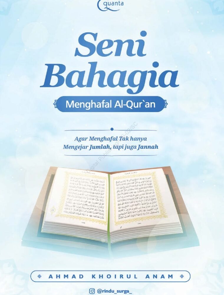 Seni Bahagia Menghafal Al-Qur`An