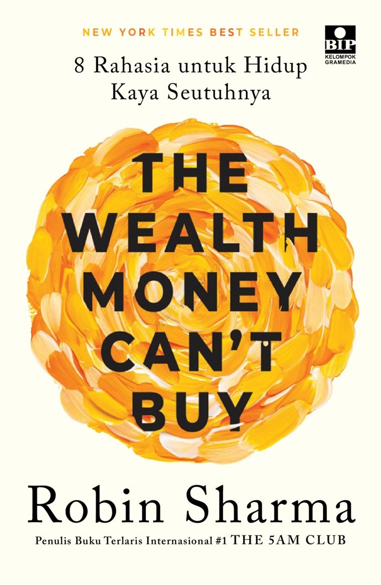 The Wealth Money Can‘t Buy