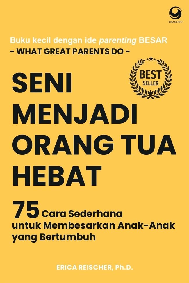 Seni Menjadi Orang Tua Hebat