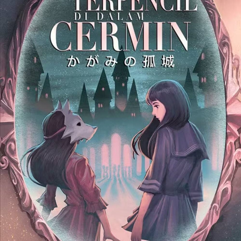 Kastel Terpencil di Dalam Cermin