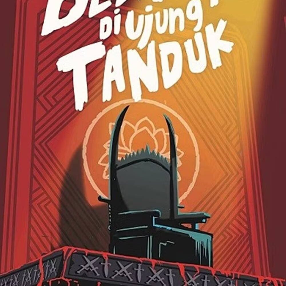 Novel Bedebah Di Ujung Tanduk