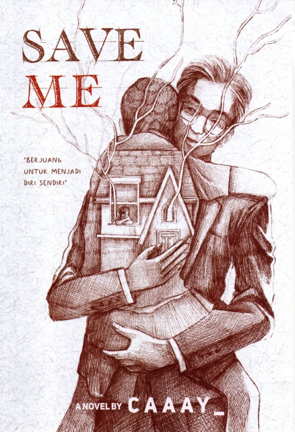 Novel Save Me : Berjuang Untuk Menjadi Diri Sendiri