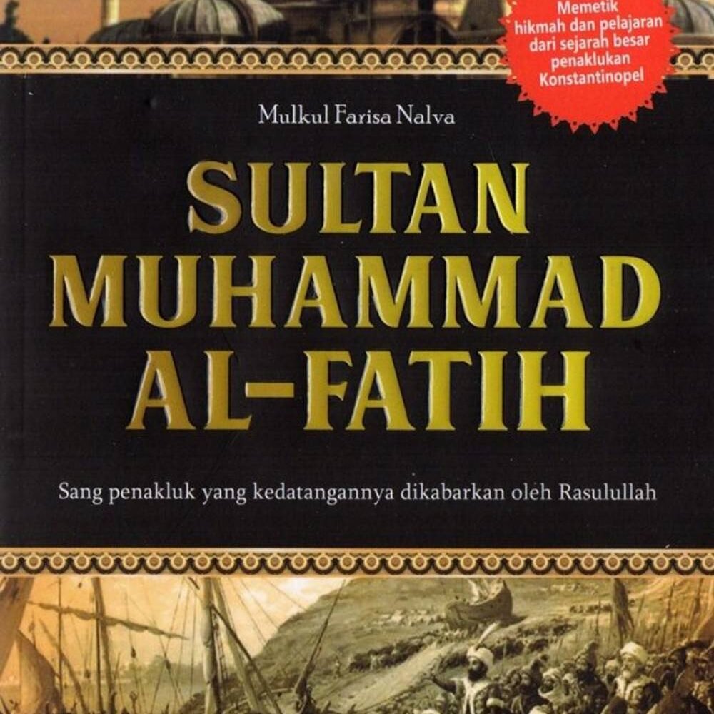 Sultan Muhammad Al-Fatih