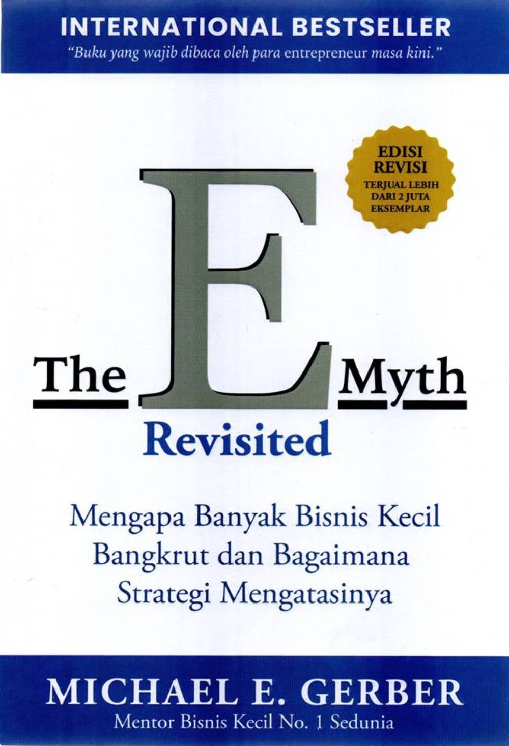 The E Myth Revisited