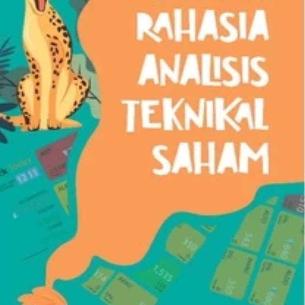 Teknik Rahasia Analisis Teknikal Saham