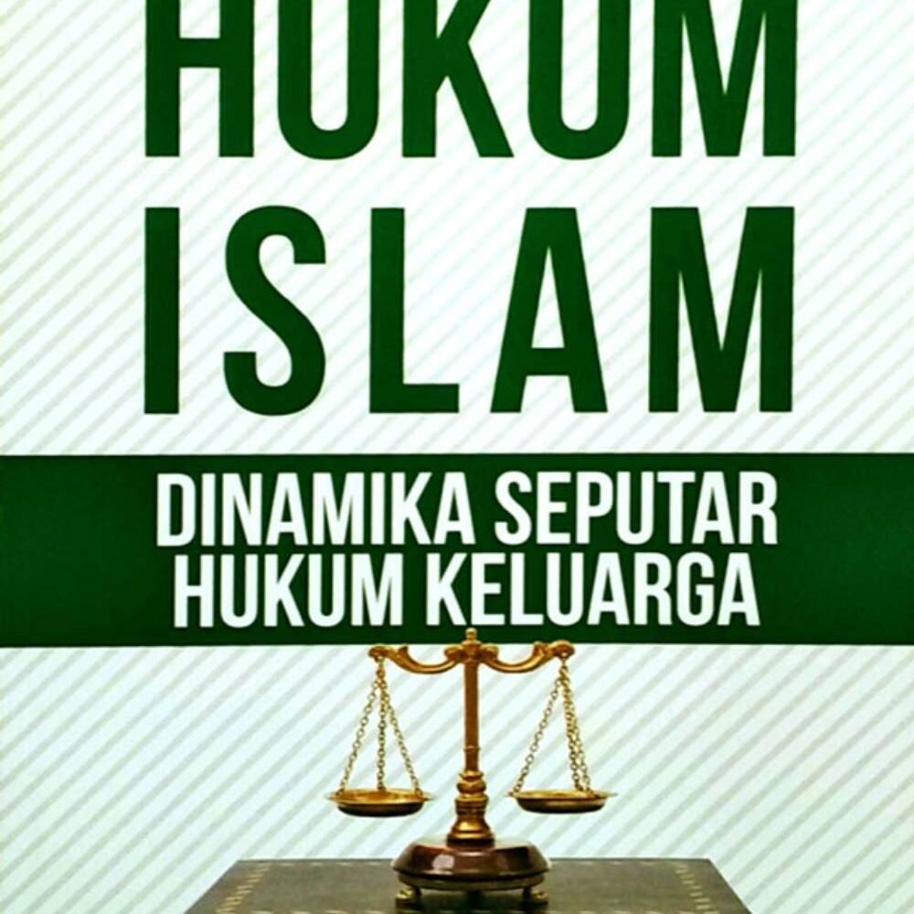 _Image_ Hukum Islam Dinamika Seputar Hukum Keluarga