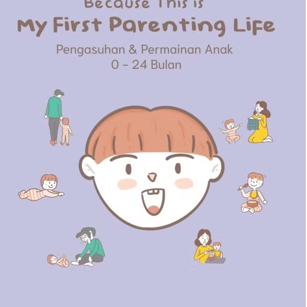 _Image_ Because This Is My First Parenting Life
