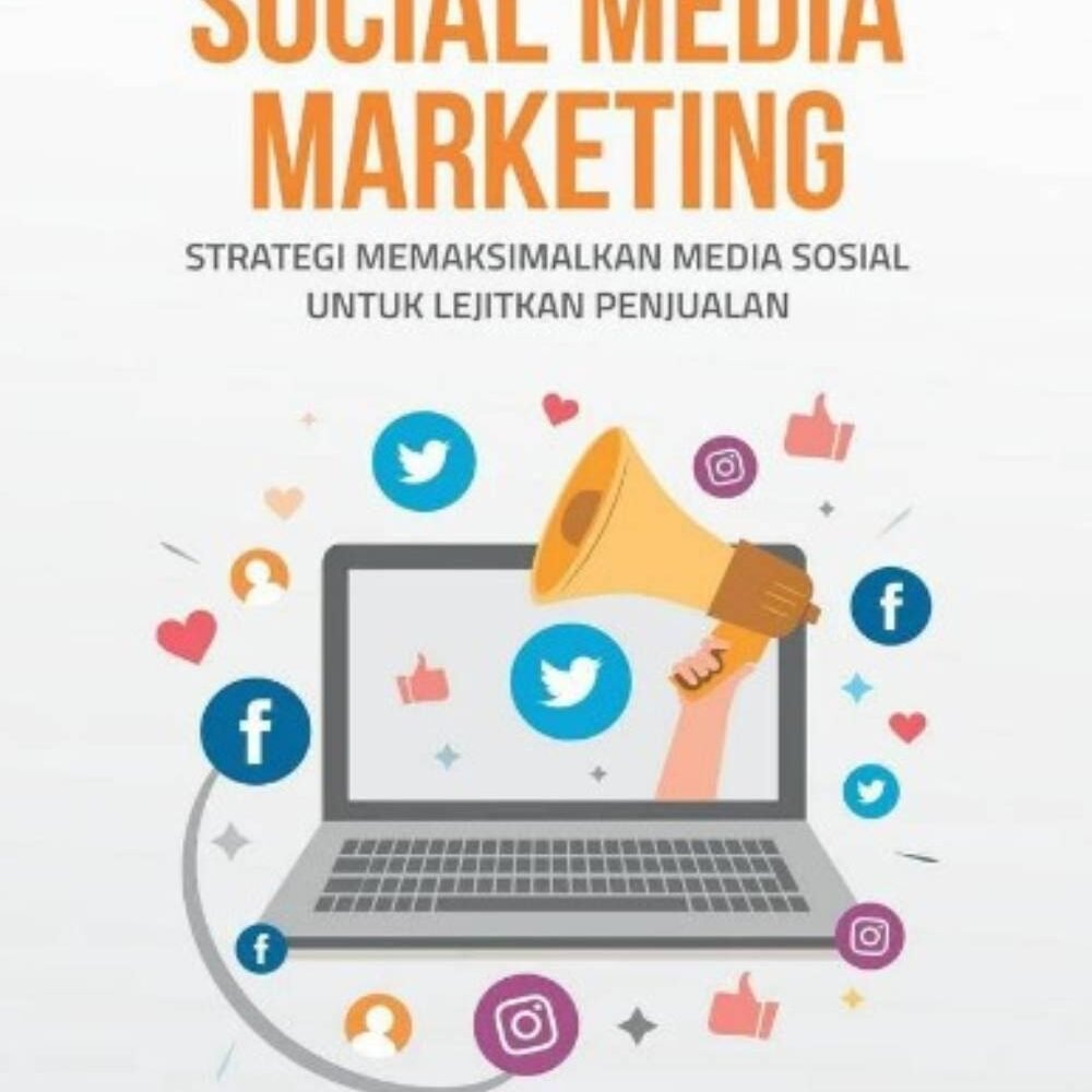_Image_ Social Media Marketing, Strategi Memaksimalkan Media Sosial