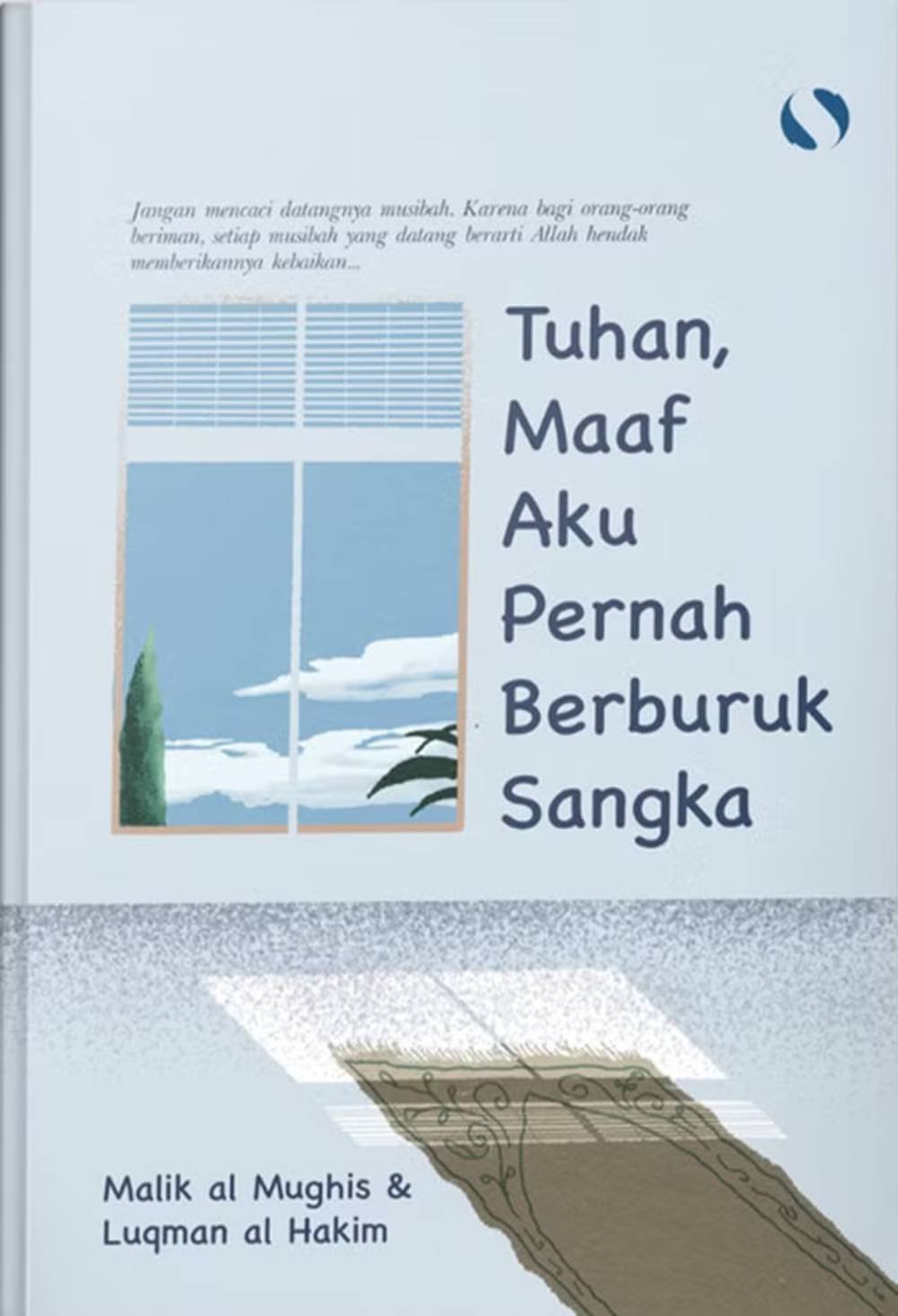 _Image_ Tuhan Maaf Aku Pernah Berburuk Sangka