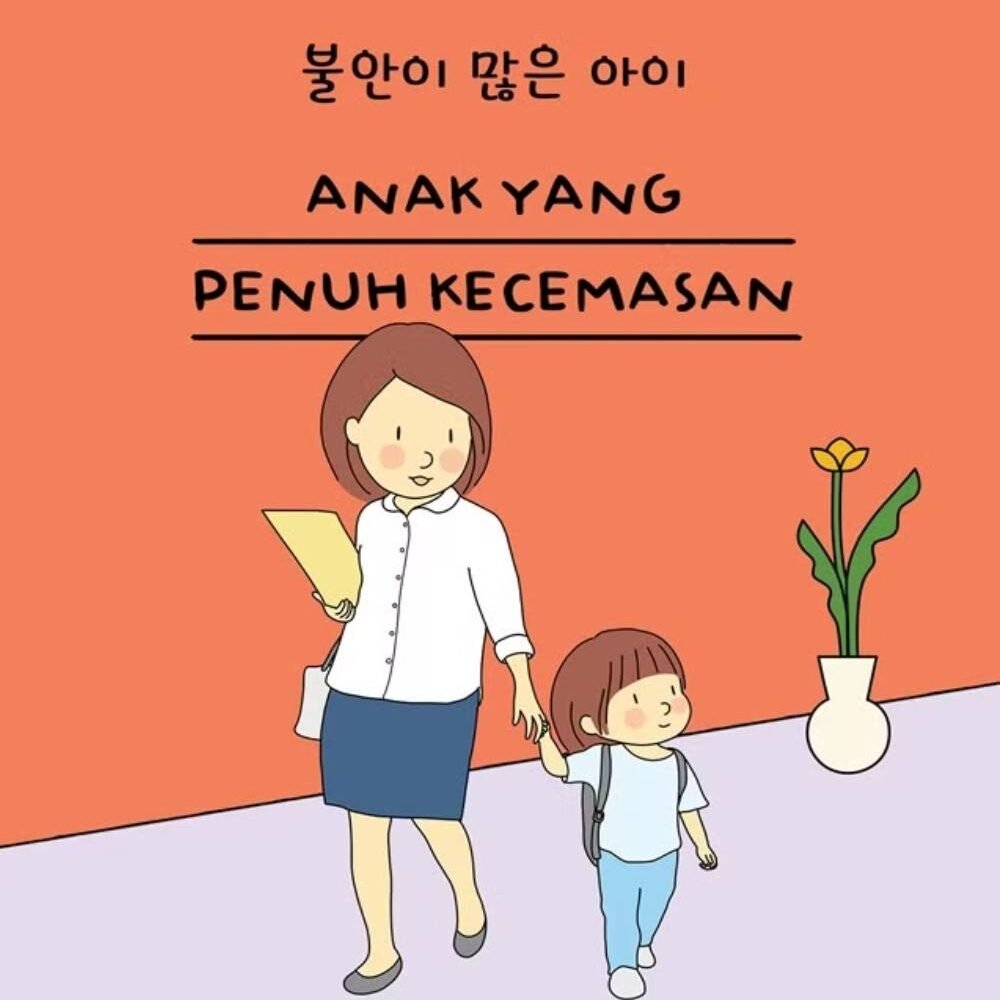 Anak yang Penuh Kecemasan