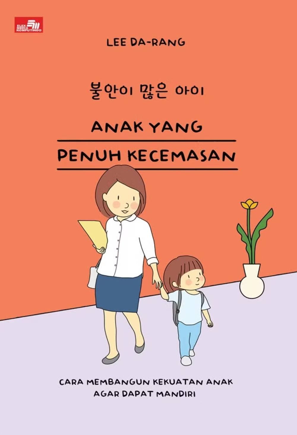 Anak yang Penuh Kecemasan