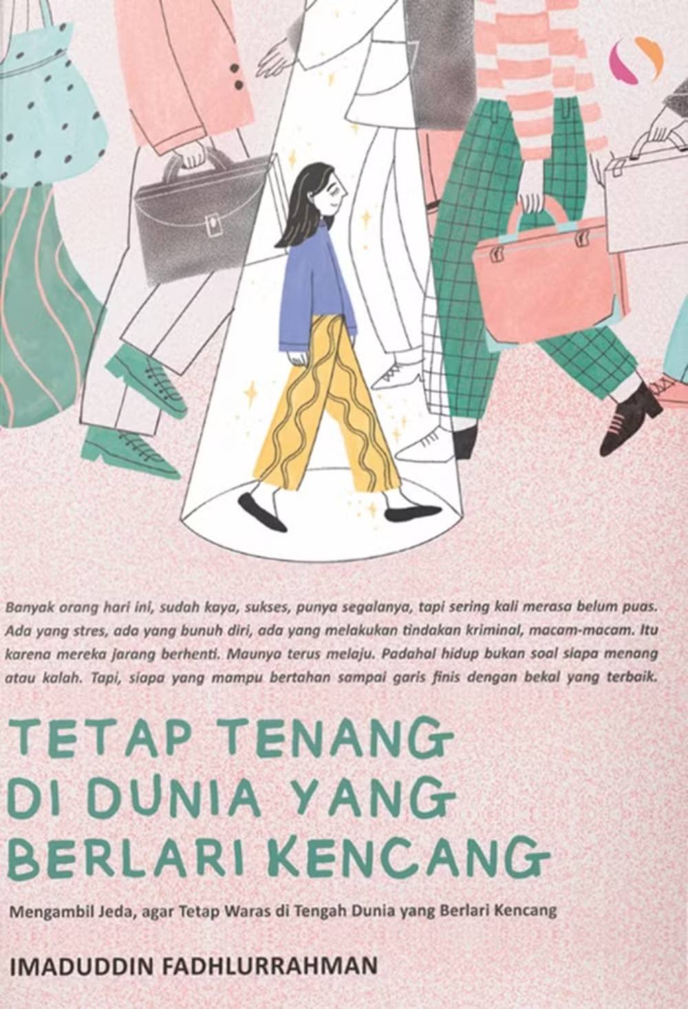 _Image_ Tetap Hidup Tenang dan Waras di Dunia yang Berlari Kencang