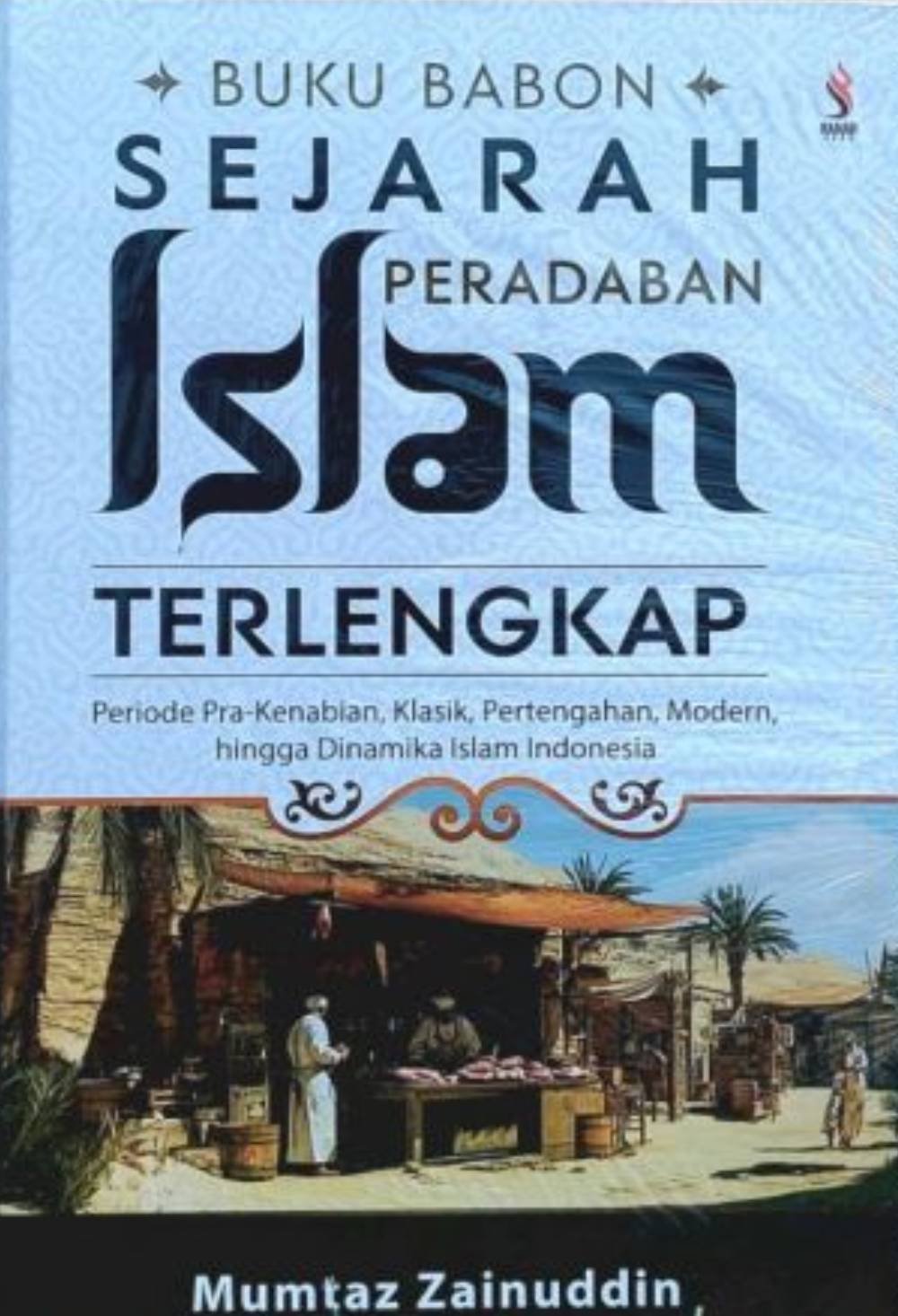 Babon Sejarah Peradaban Islam Terlengkap