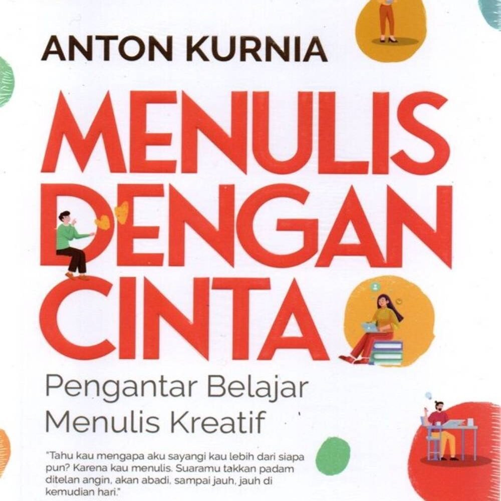 Menulis Dengan Cinta